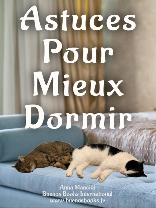 Title details for Astuces Pour Mieux Dormir by Anna Mancini - Available
